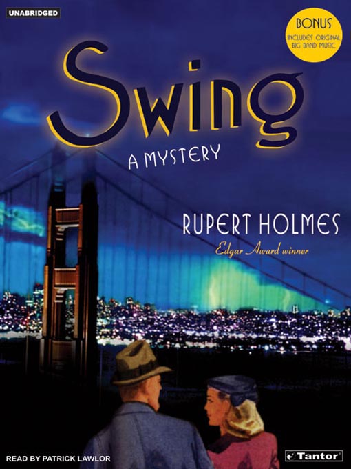 Title details for Swing by Rupert Holmes - Available